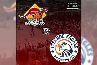 Iserlohn Kangaroos vs. Itzehoe Eagles