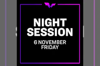 Night Session Ticket | Fri. 6 NOV | Round of 16 | 5 Matches