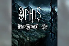Ophis + For Victory + Architects of Aeon