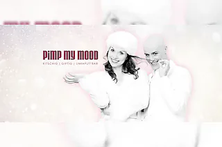 Pimp My Mood - Kitschig | Giftig | Unkaputtbar