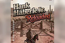 Hank Häberle Reloaded - mit Originalband Dagdib!