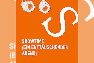 Showtime (ein enttäuschender Abend) - von Felix Krakau