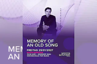 Meisterkonzerte Würzburg - Martin Stadtfeld - Memory of an old Song