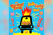 Too Many Zooz - Audio Lipstick Tour