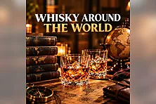 Whisky Around the World