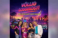 Die 80er Show - Völlig losgelöst - Hymnen deines Lebens