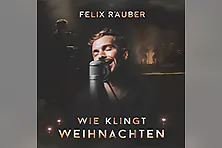 Felix Räuber - Wie klingt Weihnachten