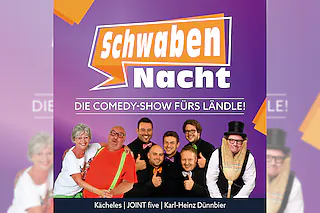 Die Comedy-Show fürs Ländle! - SchwabenNacht Hausach