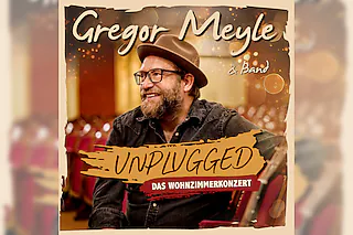 Gregor Meyle & Band - Unplugged „Das Wohnzimmerkonzert“ 2027