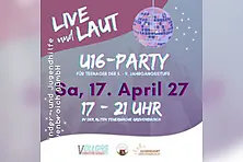 Live & Laut U16-Party