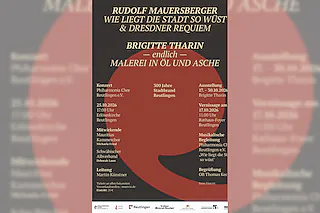 Philharmonia Chor Reutlingen e.V. - 300 Jahre Stadtbrand Reutlingen Rudolf Mauersberger wie liegt die Stadt so wüst, Zusammenarbeit mit Künstlerin Brigitte Tharinin