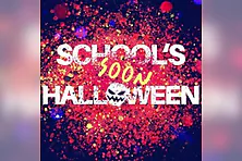 Schools soon Party / Halloween