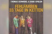 Thomas Schwebel & Band spielen Fehlfarbens "33 Tage in Ketten"