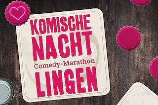 6. KOMISCHE NACHT LINGEN