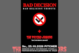 BAD RELIGION by BAD DECISION - Support: THE BATES by THE PSYCHO JUNIORS