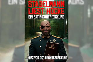 Ingmar Stadelmann - Stadelmann liest Höcke - ein satirischer Diskurs