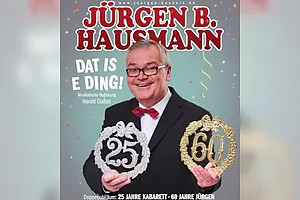 Jürgen B. Hausmann - 25 Jahre - Dat is e Ding!