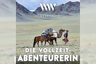 WunderWelten: Die Vollzeit-Abenteurerin.