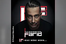 Farid - IF - …was wäre wenn?