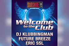 Sunshine live - Welcome to the Club