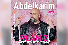 Abdelkarim - Plan Z: Jetzt will er's wissen!