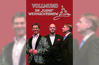 Vollmund - Die „kleine“ Weihnachtsshow