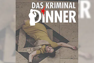 Das Kriminal Dinner - Krimidinner mit Kitzel für Nerven und Gaumen