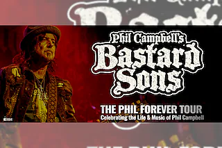 Phil Campbell's Bastard Sons - The Phil Forever Tour