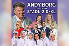 Stadl 2.0 – XXL - Andy Borg präs. Die Paldauer, Sigrid & Marina u. a.