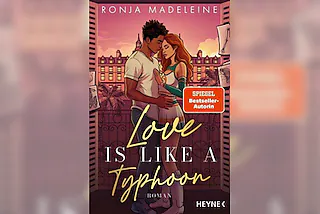Ronja Madeleine liest aus „Love is like a Typhoon“