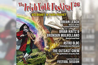 Irish Folk Festival 26 - Gold dust in your pocket Tour