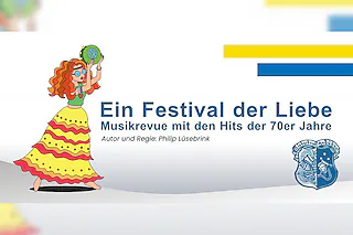 Ein Festival der Liebe - Musikrevue mit Hits der 1970er-Jahre