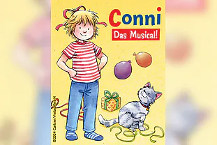 „Conni - Das Musical!“ - Nach den Conni-Büchern von Liane Schneider