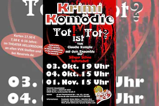 Tot ist Tot - Kriminalkomödie - Krimikomödie