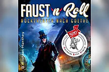 Faust´n´Roll - Rocktheater nach Goethe