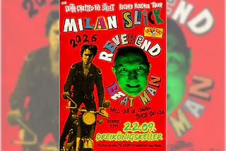 Reverend Beat-Man & Milan Slick - Death Crossed The Street - Record Release Tour