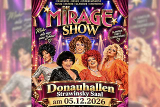 Die Mirage Show Donaueschingen - die ultimative Travestie Revue