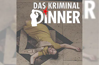 Das Kriminal Dinner - Krimidinner mit Kitzel für Nerven und Gaumen