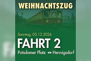 Fahrt 2 - Potsdamer Platz nach Hennigsdorf und zurück