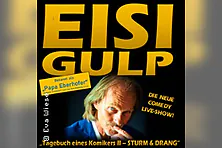 Eisi Gulp - Tagebuch eines Komikers 2