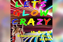 Let´s glow crazy - Velten