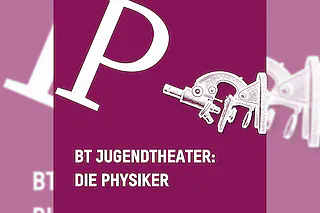 Die Physiker - BT Jugendtheater - Tragikomödie von Friedrich Dürrenmatt