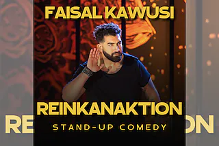 Faisal Kawusi - Reinkanaktion