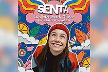 SENTA - "Ich bin stark - Tour" - Konzerte für Kinder und Familien