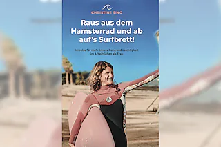 Raus aus dem Hamsterrad - und ab auf´s Surfbrett - Impuls-Lesung für mehr innere Ruhe und Leichtigkeit im Arbeitsleben als Frau