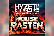 HouseRasten - meets Sommernachtsklänge
