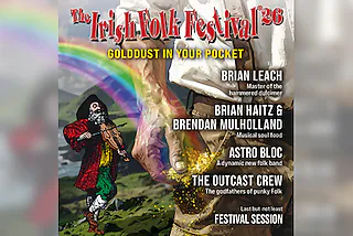 Irish Folk Festival 26 - Gold dust in your pocket Tour