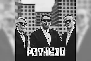 POTHEAD - goes long Tour 2026