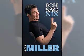 Rolf Miller - Ich Sag Nix