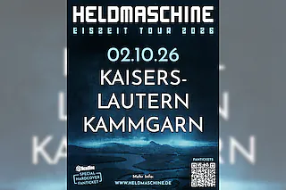 Heldmaschine - Eiszeit Tour 2026 + Special Guest